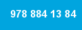 978 884 13 84